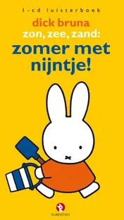 Omslag van Zon, zee, zand: zomer met nijntje!