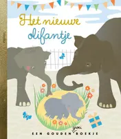 Omslag van Het nieuwe olifantje