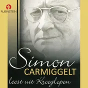 Omslag van Simon Carmiggelt leest uit Kroeglopen