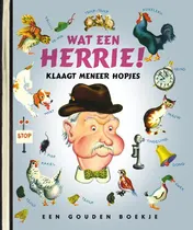 Omslag van Wat een herrie klaagt meneer Hopjes