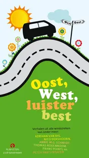 Omslag van Oost, West, luister best
