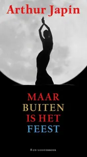 Omslag van Maar buiten is het feest