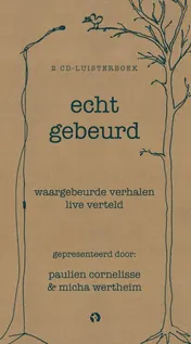 Omslag van Echt gebeurd