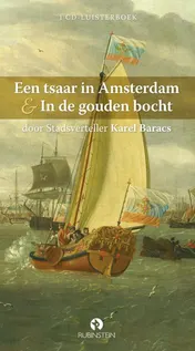 Omslag van Een tsaar in Amsterdam en in de gouden bocht