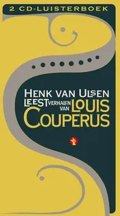 Omslag van Henk van Ulsen leest verhalen van Louis Couperus