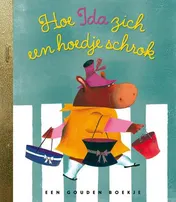 Omslag van Hoe Ida zich een hoedje schrok