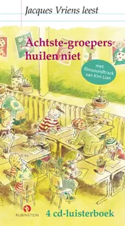 Omslag van Achtste-groepers huilen niet