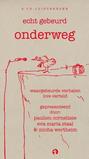 Omslag van Echt gebeurd onderweg