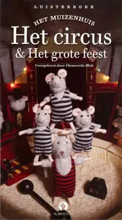 Omslag van Het circus & Het grote feest