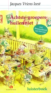 Omslag van Achtste-groepers huilen niet