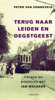 Omslag van Terug naar Leiden en Oegstgeest