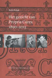 Omslag van Het gezicht van Propria Cures 1890-2015