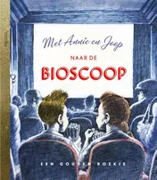 Omslag van Met Annie en Joop naar de bioscoop