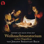 Omslag van Govert Jan Bach over het Weihnachtsoratorium en het Magnificat van Johann Sebastian Bach