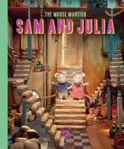 Omslag van Mouse Mansion with Sam and Julia