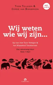 Omslag van Wij weten wie wij zijn...