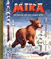 Omslag van Mika het beertje dat niet slapen wilde