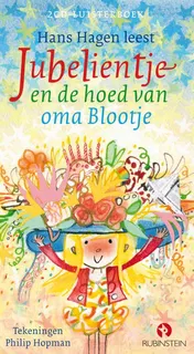 Omslag van Jubelientje en de hoed van oma Blootje