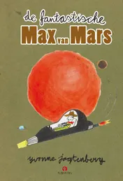 Omslag van De fantastische Max van Mars