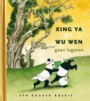 Omslag van Xing Ya en Wu Wen gaan logeren