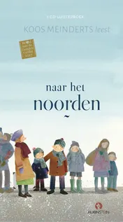 Omslag van Naar het noorden