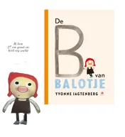 Omslag van Pop Balotje + Prentenboek De B van Balotje