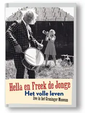 Omslag van Hella en Freek de Jonge Het volle leven