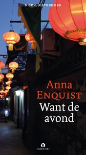 Omslag van Want de avond