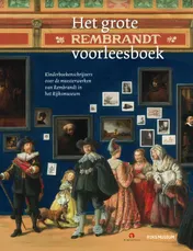 Omslag van Het grote Rembrandt voorleesboek