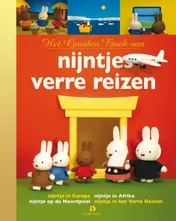 Omslag van Het Gouden Boek van nijntjes verre reizen
