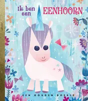 Omslag van Ik ben een eenhoorn!