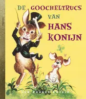 Omslag van De goocheltrucs van Hans Konijn