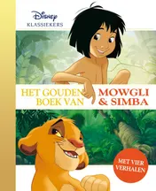 Omslag van Het Gouden Boek van Mowgli en Simba