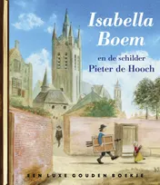 Omslag van Isabella Boem en de schilder Pieter de Hooch