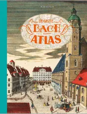 Omslag van De grote Bach atlas