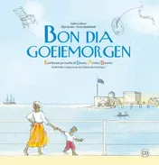 Omslag van Bon dia Goedemorgen