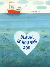 Omslag van Blauw, ik hou van jou