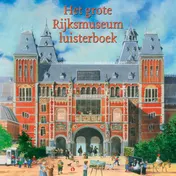Omslag van Het grote Rijksmuseum luisterboek