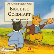 Omslag van De avonturen van Biggetje Goedhart