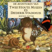 Omslag van De avonturen van Twee stoute muizen en Diederik Stadsmuis