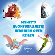 Omslag van Avontuurlijkste Disney verhalen over reizen