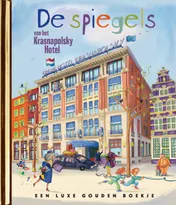 Omslag van De spiegels van het Krasnapolsky Hotel