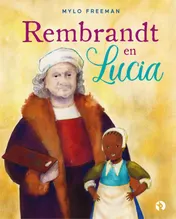 Omslag van Rembrandt en Lucia