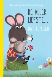 Omslag van De allerliefste, dat ben jij!