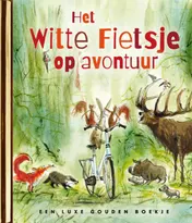 Omslag van Het Witte Fietsje op avontuur