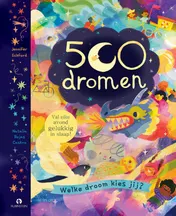 Omslag van 500 dromen. Welke droom kies jij?