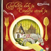 Omslag van Tafeltje dek je, Ezeltje strek je