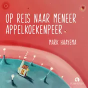 Omslag van Op reis naar meneer Appelkoekenpeer