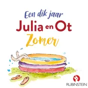 Omslag van Een dik jaar Julia en Ot - zomer