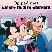 Omslag van Op pad met Mickey en zijn vrienden